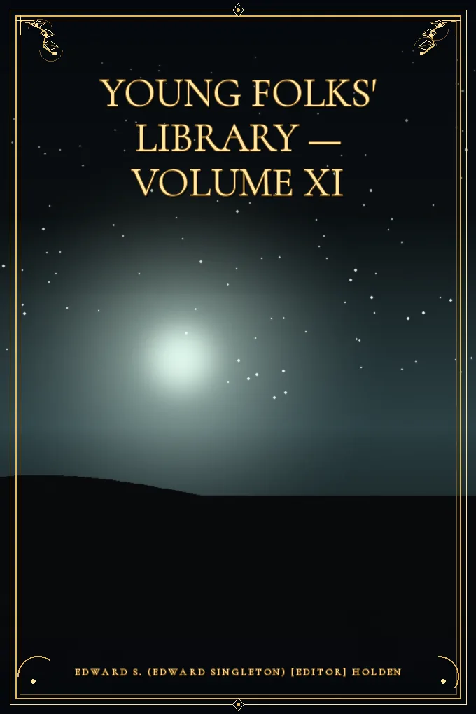 Young Folks' Library — Volume XI