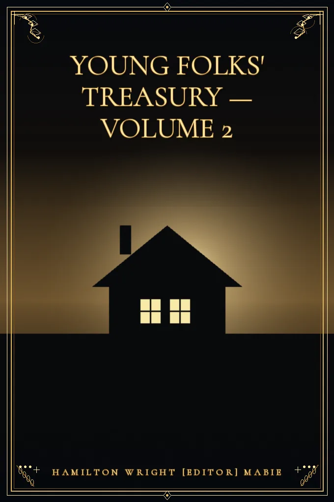 Young Folks' Treasury — Volume 2