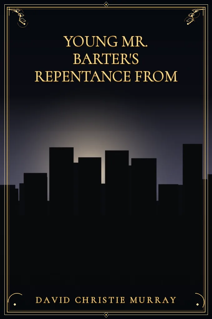 Cover of Young Mr. Barter's Repentance From