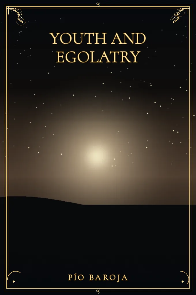 Youth and Egolatry