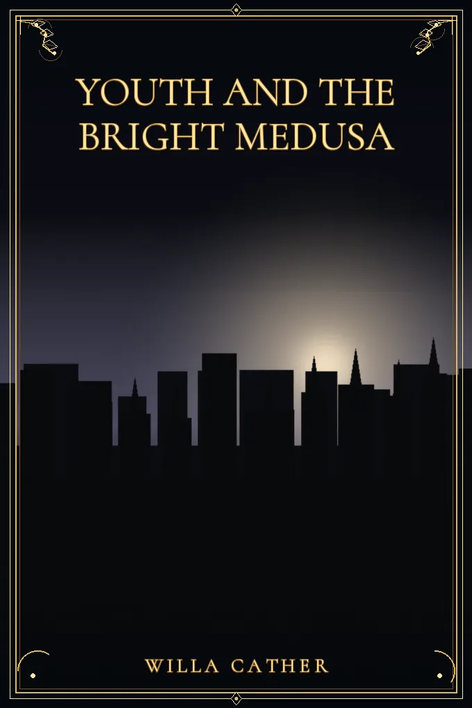 Youth and the Bright Medusa