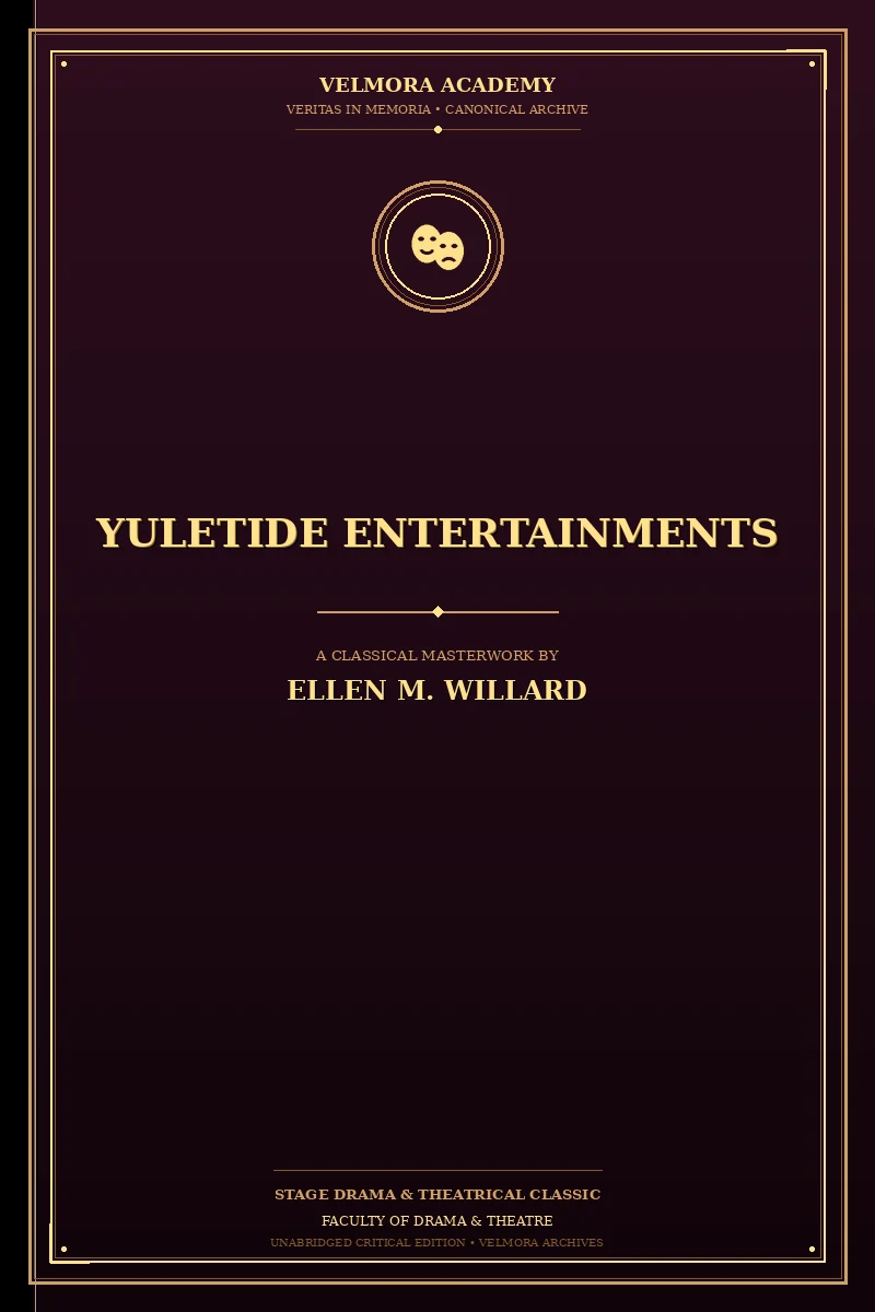 Yuletide entertainments