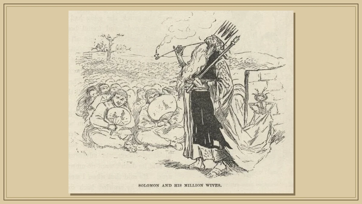 Solomon and his Million Wives